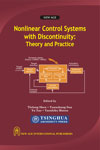 NewAge Nonlinear Control Systems with Discontinuity: Theory & Practice